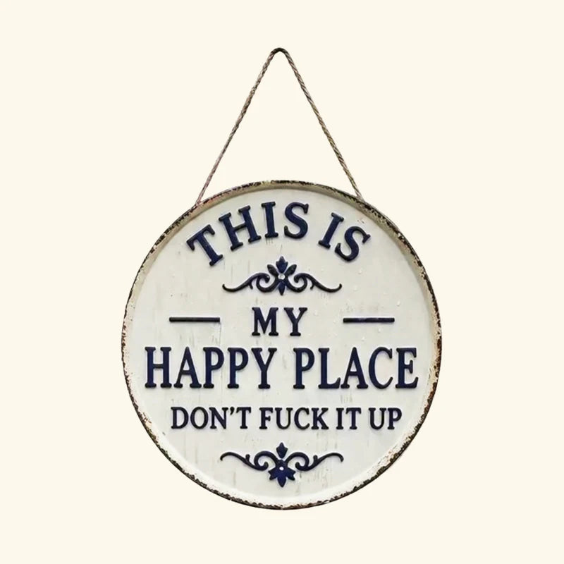 Happy Place – Vintage Metal Sign